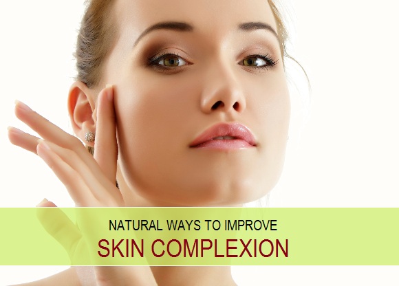 natural-ways-to-improve-skin-complexion-at-home