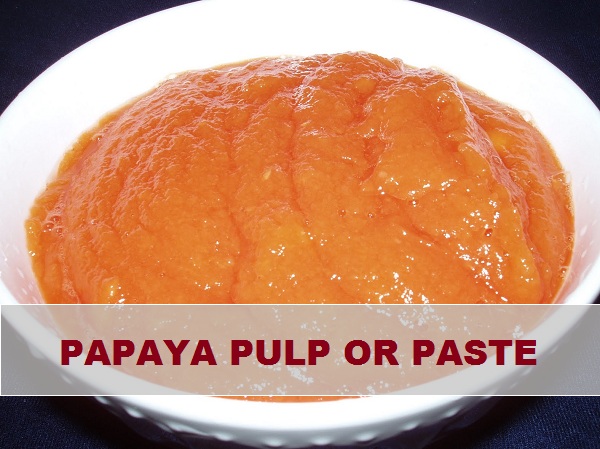 papaya pulp