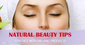 Natural Beauty tips for face