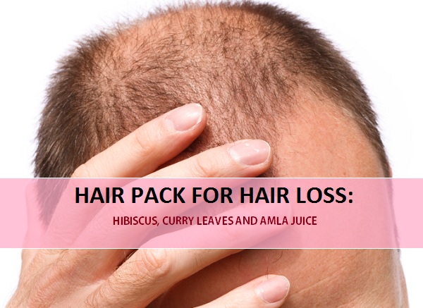 Hair pack for hair loss with  Hibiscus, curry leaves and amla juice