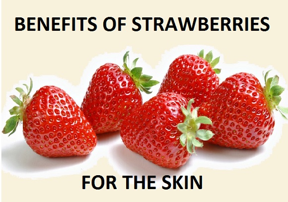 Benefits of strawberries for the skin