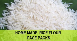 homemade rice flour face packs