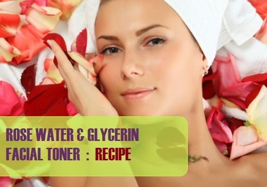 Make Rose Water and Glycerin Toner At Home