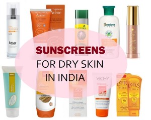 Top 10 Best Sunscreens for Dry Skin in India: 2023 (Prices and Reviews )