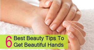 Best Beauty Tips to Get Beautiful Hands