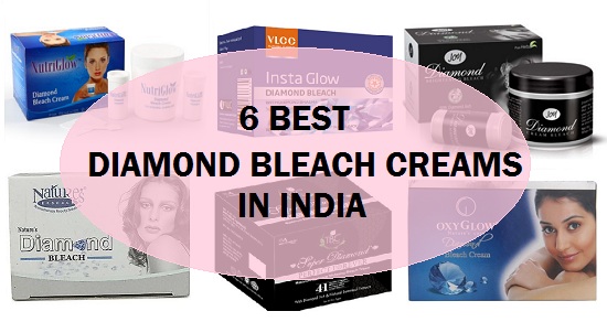 6 Top Best Diamond Bleach Creams in India