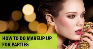 How to do Makeup for Parties: Makeup tips