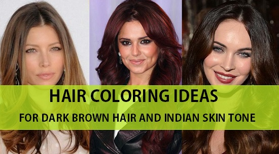 10 Hair Coloring Ideas For Indian Hair And Skin Tone For 21