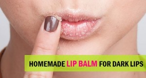 Homemade Lip Balms for Lip Darkness, Pigmentation on Lips