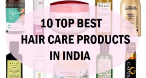 10 Worth Trying and Best Hair Care Products in India