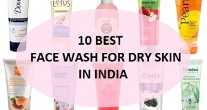 10 Best Face Wash for Dry Skin and Sensitive Skin in India
