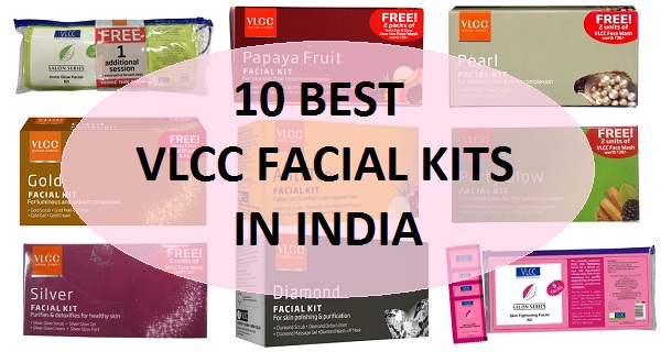 10 Best VLCC Facial Kit in India with Prices and Reviews: 2018