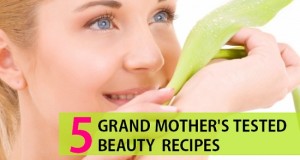 Grandmothers Beauty Tips