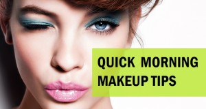 Quick tips for morning makeup TIPS