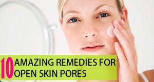 remedies for Open Pores