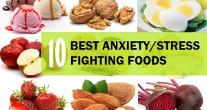 10 Best Anxiety and Stress Fighting Food Items