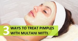 3 ways to treat pimples and acne with multani mitti