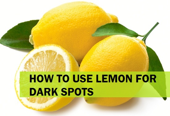 Effective Ways to use lemon for dark spots