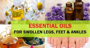 Essential oils for swollen feet, Ankle and legs treatments