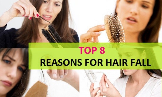 8 Top Reasons for Hair loss and Hair fall