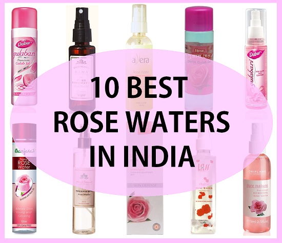 10 Best Rose Water Brands In India Prices And Reviews