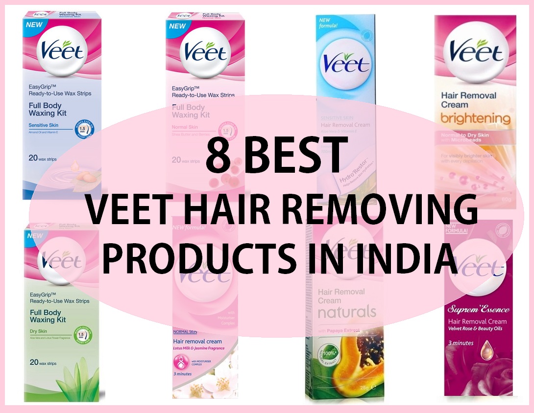 8 Veet Hair Removal Creams and Waxing Strips in India (2022)