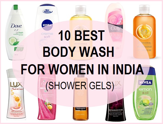 10 Best Body wash or Shower Gels for Women in India