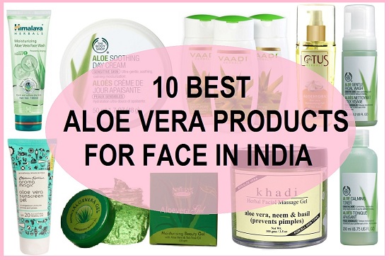 10 best aloe vera products for face in india