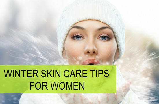 winter skin care tips for women