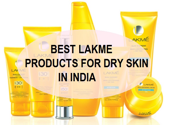 best lakme products for DRy skin in india