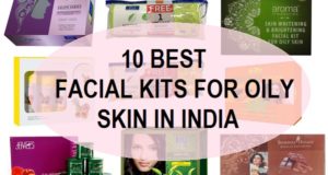 10 best facial kits for oily skin in india