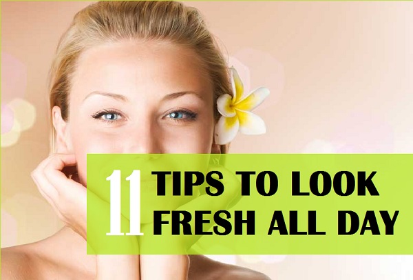 11 tips to look fresh all day long in summers