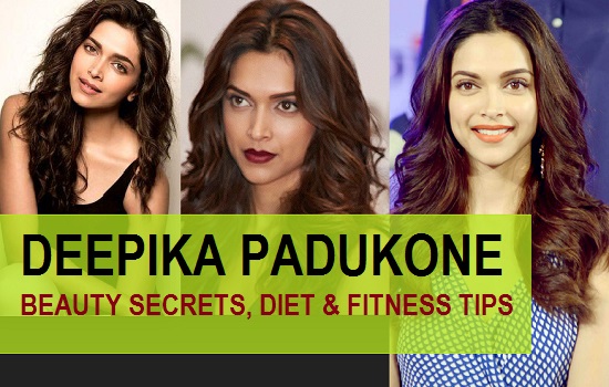 Deepika padukone beauty secrets, diet tips and fitness 3