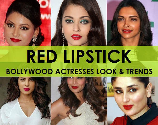bollywood acresses in RED lipsticks