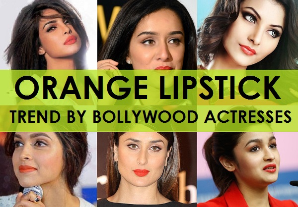 bollywood acresses in orange lipsticks