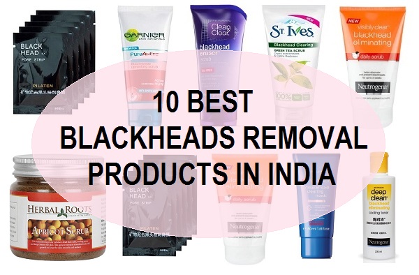 10 best products for blackheads in india