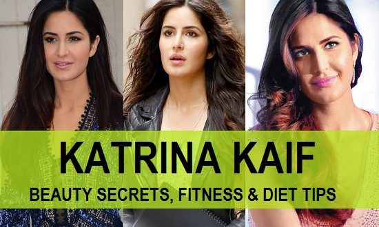 Katrina Kaif Beauty Secrets, Diet And Fitness Tips