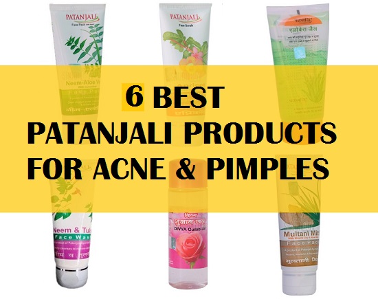 5 Best Patanjali Products for Acne and Pimples in India with Price