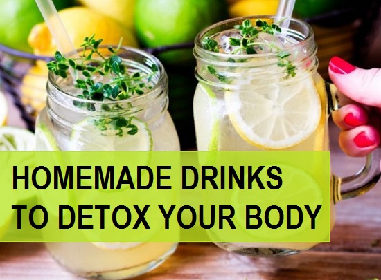 3 Simple Homemade Body Detox Drinks To Cleanse Toxins From Body