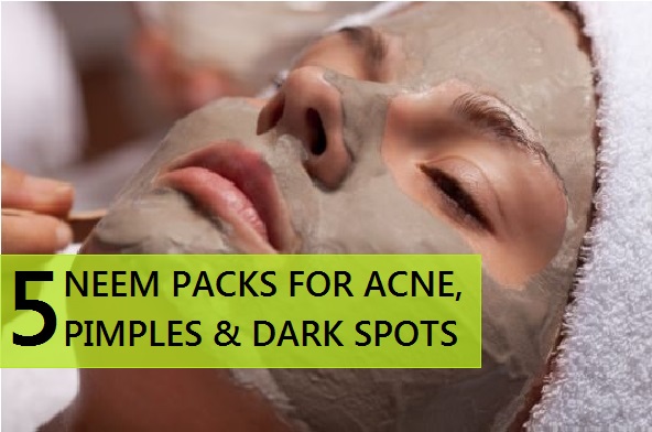 Neem face packs for acne pimples and dark spots