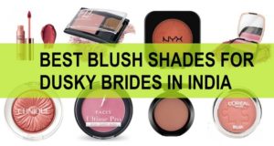 8 Best Blushes for Dusky Brides and Girls in India