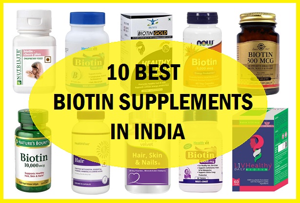 Top 10 Best Biotin Supplements in India for (Hair Fall and ...