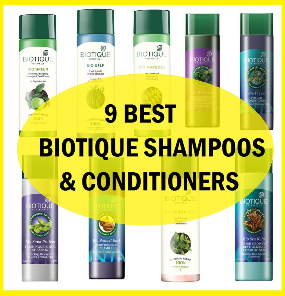 10 Top Best Biotique Shampoos and Conditioners Available in India