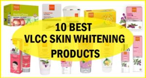 best vlcc skin whitening products in india