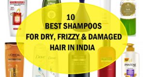 10 Top Best Shampoos for Dry and Damaged Hair in India