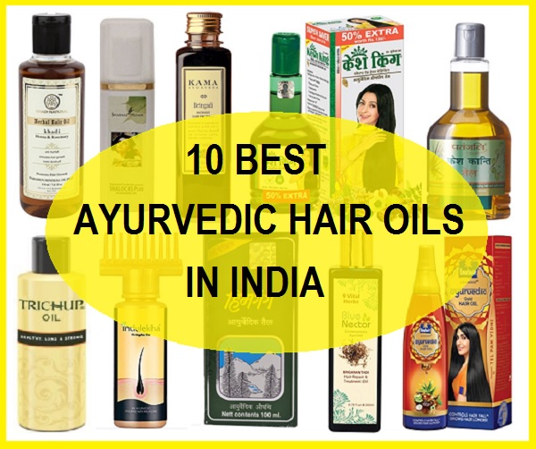 10 Best Ayurvedic Hair Oils in India with Prices: Reviews (2022)