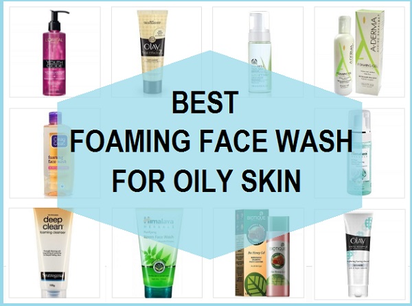 best foaming face wash for oily and acne prone skin types in india