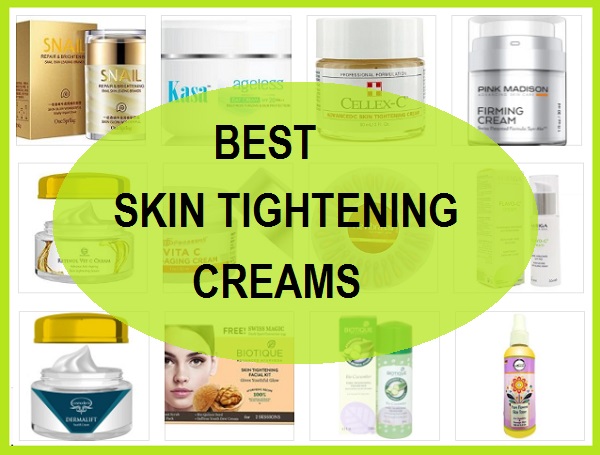 best skin tightening creams in india