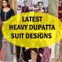 latest heavy dupatta suit designs