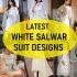latest white salwar suit designs